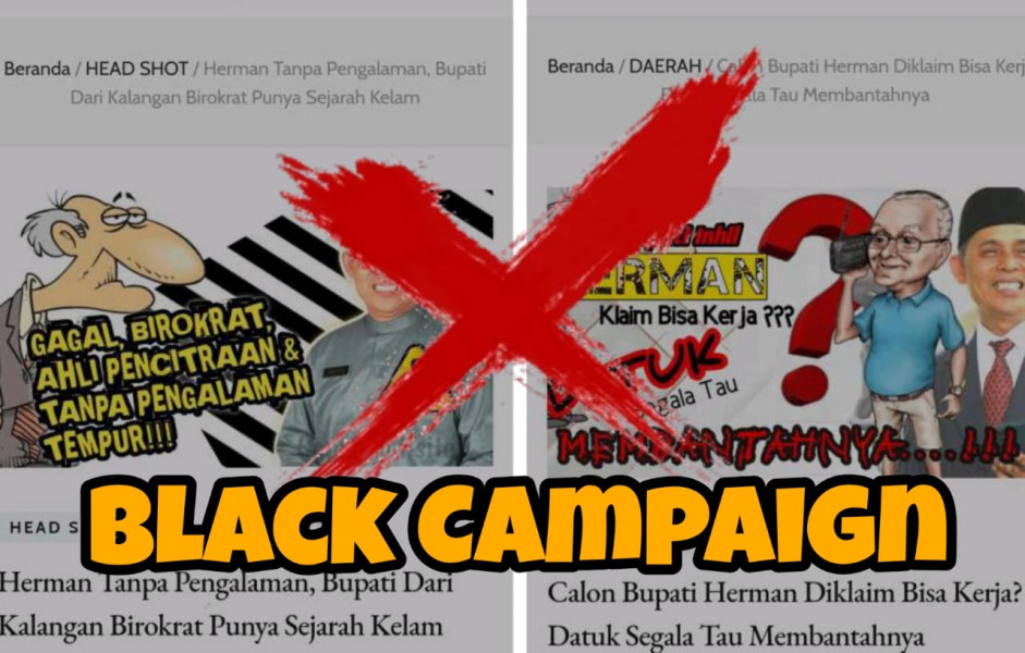Black Campaign dan Pembusuk Menjatuhkan Figur Haji Herman Melalui Opini Liar
